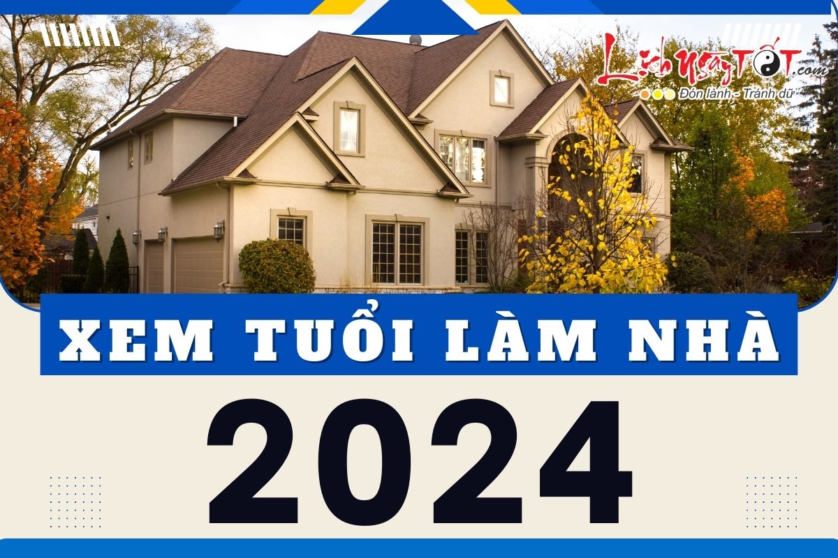 Sửa Nhà Năm 2024 (Giáp Thìn): Có Cần Xem Tuổi và Những Điều Kiêng Kỵ Phong Thủy Quan Trọng
