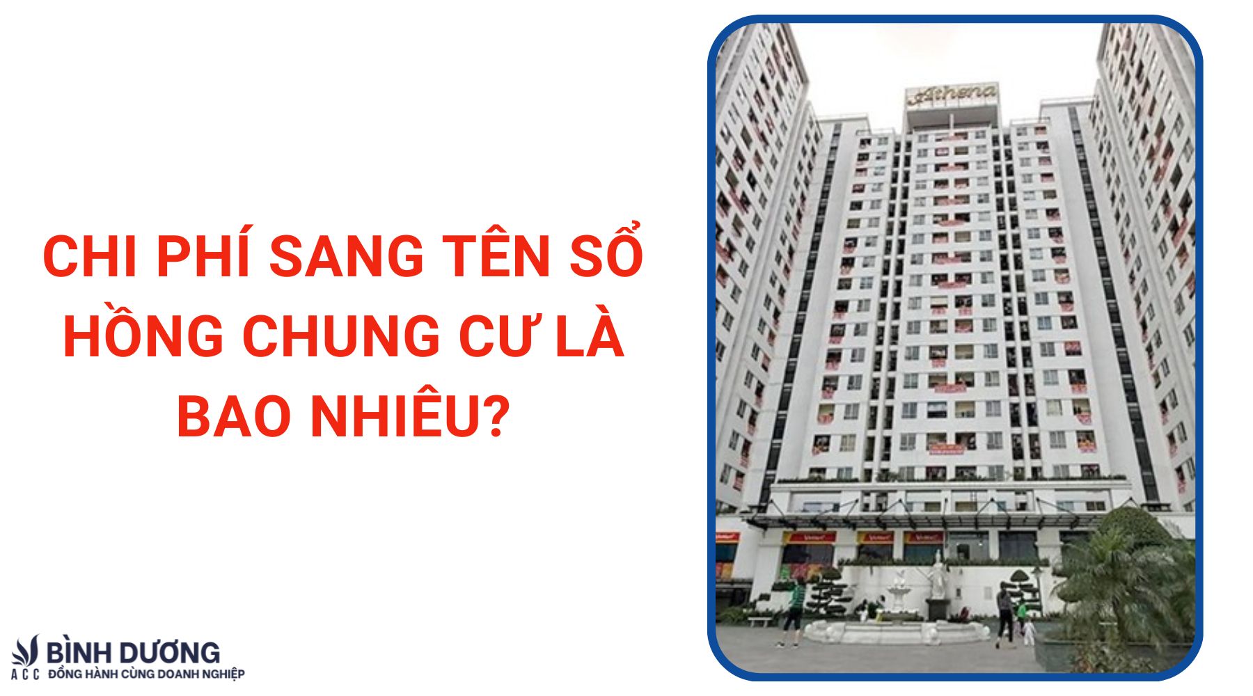 Phí và Thủ Tục Sang Tên Hợp Đồng Mua Bán Chung Cư 2023