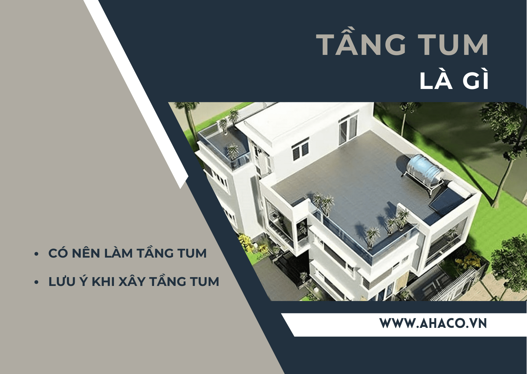 Tầng Tum Là Gì? Giải Mã Chi Tiết Từ A Đến Z Cho Người Mới