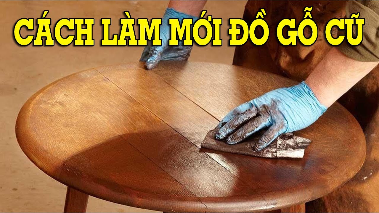 5 Mẹo Đơn Giản Biến Đồ Nội Thất Cũ Thành Mới Tinh